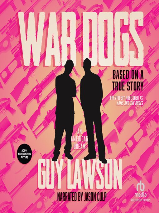 Title details for War Dogs by Guy Lawson - Available